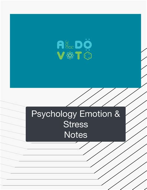 Ch. 11 & 12 Emotion & Motivation - Psychology Emotion & Stress Notes